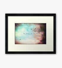 My soul is in the sky - Shakespeare Framed Print