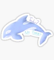 Tanks? No Thanks. Sticker