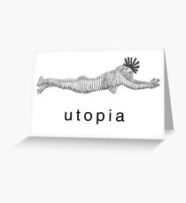 Utopia Greeting Card