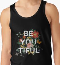 Be You Tiful Tank Top