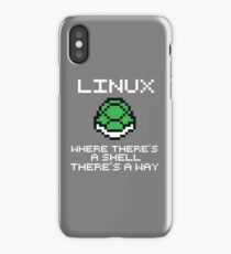 Linux - Where there's a shell, there's a way iPhone Case