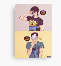 I'm Too Hot! Hot Damn! Canvas Print