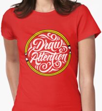 Draw Attention Women's Fitted T-Shirt