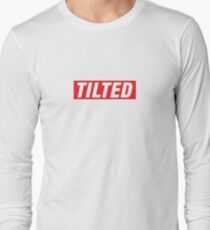Supremely Tilted. Long Sleeve T-Shirt
