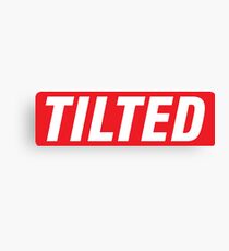 Supremely Tilted. Canvas Print
