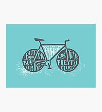You Can't Buy Happiness (Teal) Photographic Print