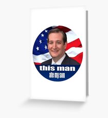 this man ate my son Greeting Card