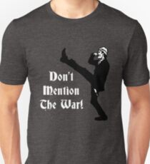 Fawlty Towers - Dont Mention The War Unisex T-Shirt