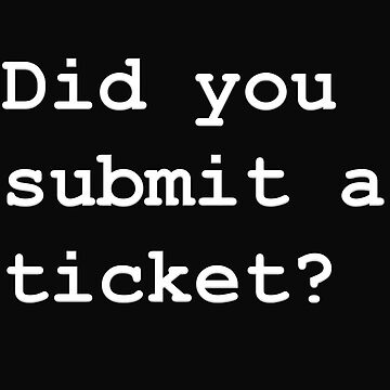 Did You Submit A Ticket Sticker For Sale By Rgrayling Redbubble   Raf,360x360,075,t,fafafa Ca443f4786 