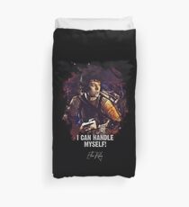 I Can Handle Myself - Ellen Ripley Duvet Cover