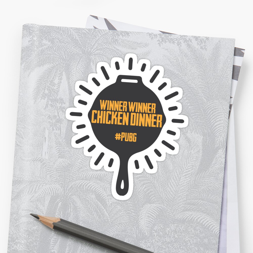 Winner Winner Chicken Dinner Pubg Pan Stickers By Mymainmandeebo Redbubble