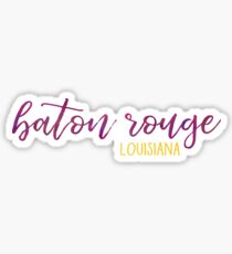 Baton Rouge, Lousiana Sticker
