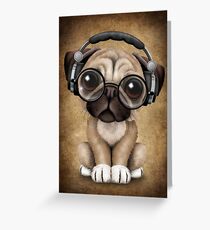 Cute Pug Puppy Dj Wearing Headphones and Glasses Greeting Card
