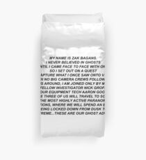 MY NAME IS ZAK BAGANS Duvet Cover