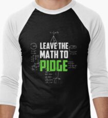 "Leave the math to Pidge" - Keith - Klance - Voltron Men's Baseball ¾ T-Shirt
