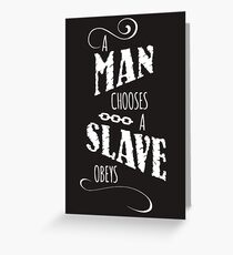 Bioshock 'A Man Chooses, A Slave Obeys' Greeting Card