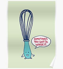 Whisk It Poster