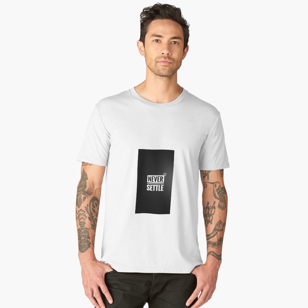 oneplus never settle t shirt