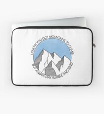 Bleibe immer bescheiden und freundlich Berge Laptoptasche