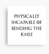 Jon - Bend the knee Canvas Print