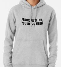 Ferrris Bueller - Du bist mein Held Hoodie