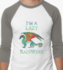 I'm a Lazy RainWing Men's Baseball ¾ T-Shirt