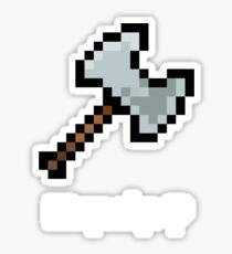 Equip Axe? Sticker