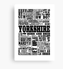 YORKSHIRE SAYINGS Canvas Print