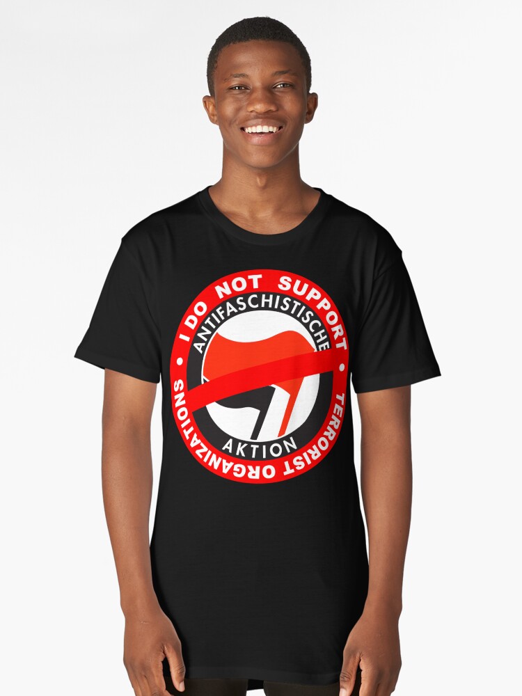 "I Do Not Support Terrorist Organizations Antifa" Long T ...