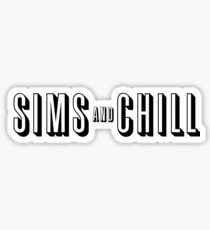 SIMS & CHILL Sticker