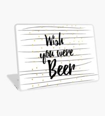 Wish you were Beer Laptop Skin