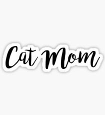 Cat Mom Sticker