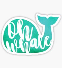 Oh Whale Sticker Sticker