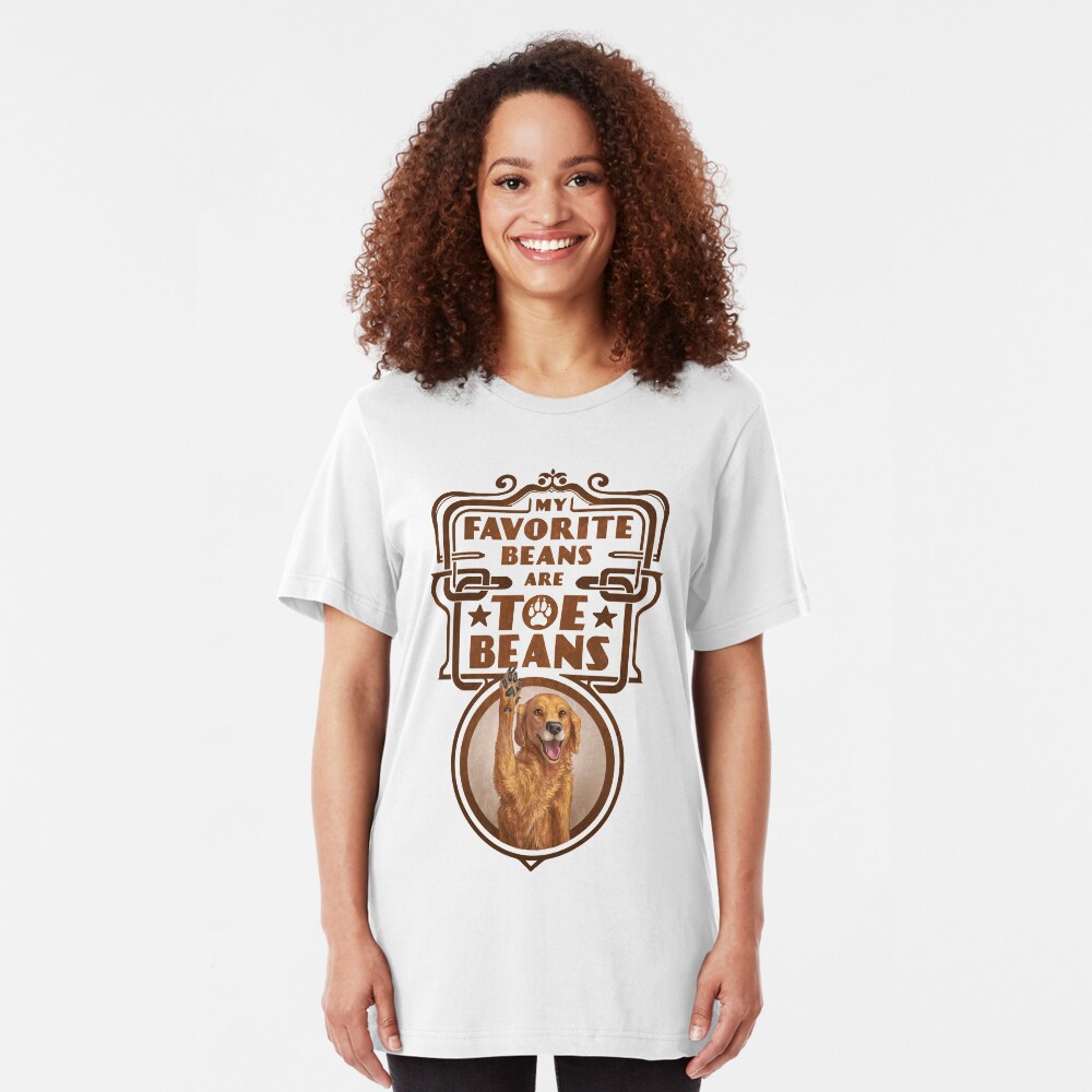 My Favorite Beans Are Toe Beans (Dog) Slim Fit T-Shirt