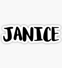 JANICE Sticker