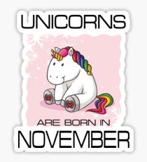 Unicorns are Born in NOVEMBER T Shirt Unique Unicorn Gift Sticker