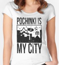 Pochinki is my City Women's Fitted Scoop T-Shirt