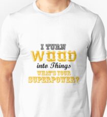 Camiseta ajustada Regalo gracioso para carpintero de madera Giro madera