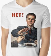 Soviet anti alcohol propaganda poster, say no to drink! V-Neck T-Shirt