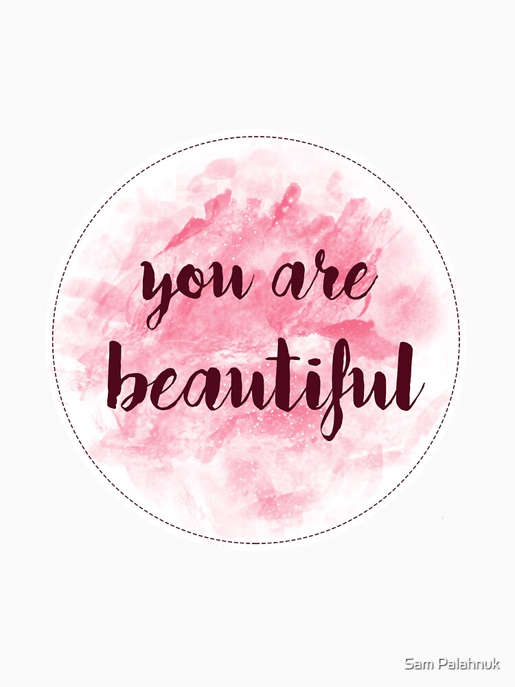 You Are Beautiful sticker design | pink watercolor by sampalahnukart