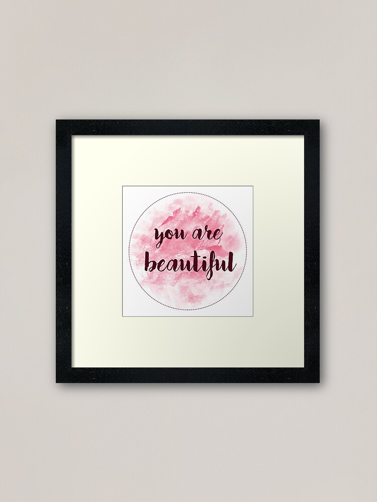 Alternate view of You Are Beautiful sticker design | pink watercolor Framed Art Print