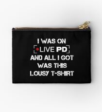 Live PD Lousy Tee Studio Pouch