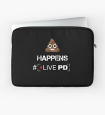Shit Happens Laptop Sleeve