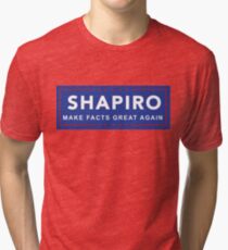Ben Shapiro - Make Facts Great Again Tri-blend T-Shirt