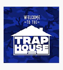 Welcome to the Trap House (Blue Edition) Photographic Print