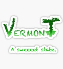 Vermont Sweeeet Sticker