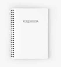 lol ur not gilbert blythe (anne with an e) Spiral Notebook