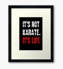 Karate Life Framed Print