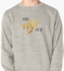 Din vilje skje Pullover Sweatshirt