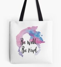 Bob Morley - Be Well, Be Kind (Charity Project) Tote Bag
